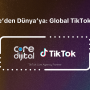 Core Dijital, TikTok’un Resmi Ajans Partneri Olarak Global Sahneye Çıkıyor